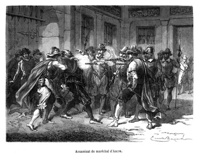 Assassinat du maréchal d'Ancre. Concino Concini, maréchal d’Ancre, né à Florence vers 1575 et