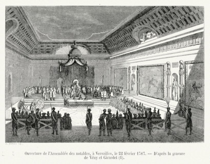 Révolution. Ouverture de l'Assemblée des notables, à Versailles, le 22 février 1787. Gravure 19e.
