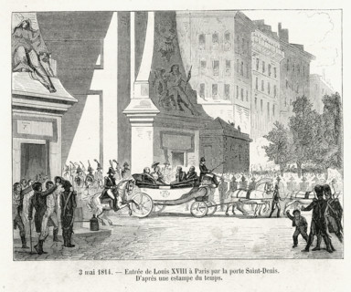 3 mai 1814. Entrée de Louis XVIII à Paris par la porte Saint-Denis.