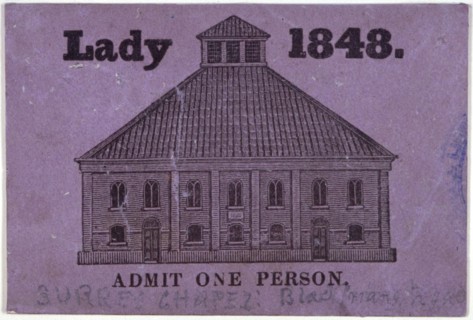 A ticket of admission for a lady to Surrey Chapel, Blackfriars Road, Southwark, London, 1848. Artist: Anon