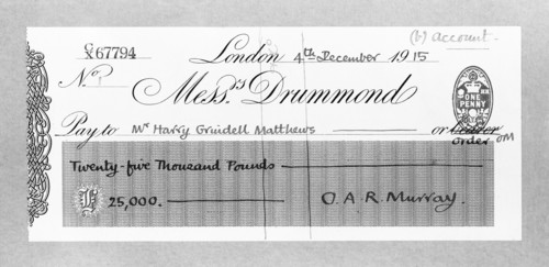 Cheque for £25,000 made payable to Mr Harry Grindell Matthews, December 1915