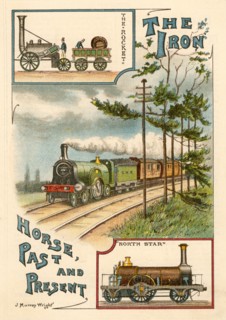 'The Iron Horse Past and Present', c1900. Artist: Unknown