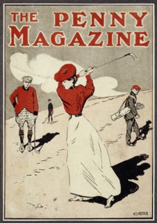 Lady golfer taking a swing on the cover of 'The Penny Magazine', c1900. Artist: Unknown
