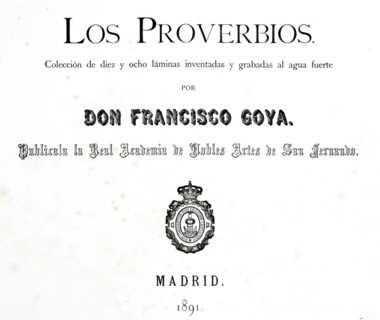 Title page of 'Los Proverbios' or Proverbs', 1819-1823. Artist: Francisco Goya