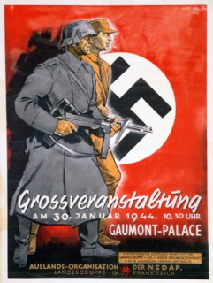 NSDAP poster for a meeting at the Gaumont Palace, France, 30th January 1944. Artist: Unknown