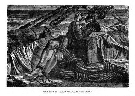 Christopher Columbus in chains on board the 'Gorda', 1490s, (c1872). Artist: Unknown
