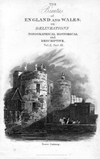 Tower Gateway, Tower of London, 1815.Artist: Sands