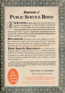'Guarantee of Public Service Bond - Taylor-Logan Co. Papermakers advert', 1919. Artist: Unknown.
