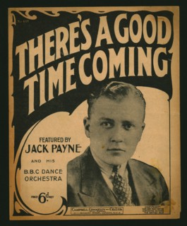 There's a Good Time Coming, sheet music, 1930. Creator: Unknown.