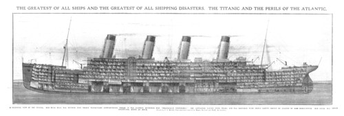 'The Greatest of all Ships and the Greatest of all Shipping Disasters', 20 April, 1912.  Creator: Unknown.