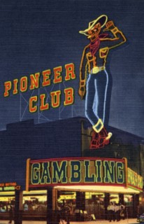 Neon sign of the Pioneer Club, Las Vegas, Nevada, USA, 1951. Artist: Unknown