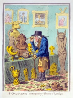 A Cognocenti contemplating ye Beauties of Ye Antique, 1801.