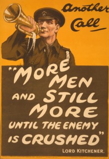 Recruitment Poster Another Call 'More men and still more until the enemy is crushed' - Lord Kitchen