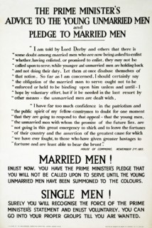 Recruitment Poster The Prime Minister's Advise to the Young Unmarried Men and Pledge to Married Men