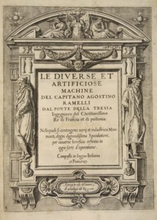 Title Page, from Le Diverse Et Artificiose Machine Del Capitano Agostino Ramelli, pub. 1588 (Engravi Creator: French School (16th Century).