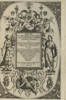 Title page of the Histoire et Chronique de Provence, 1614. Artist: Nostredame, César de (1553-1629)