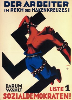 The worker under the swastika state! Therefore choose list 1, the Social Democrats!, 1932. Artist: Geiss, Karl (active 1924-1935)