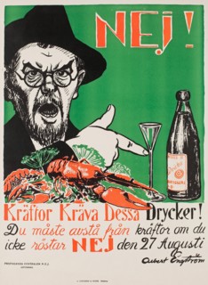 No! Crayfish require these drinks!, Swedish anti-Prohibition poster, 1922.