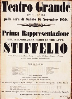 Premiere Poster for the opera Stiffelio by Giuseppe Verdi in Teatro Grande, Trieste, 1850.