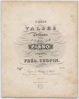Cover page of the first German edition of the Trois Valses Brillantes, Breitkopf & Härtel, 1838.