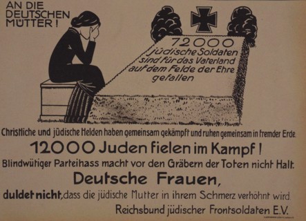 To the German mothers! Leaflet of the Reich Federation of Jewish Front Soldiers, c. 1920.