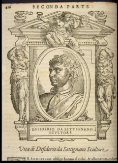 Desiderio da Settignano, ca 1568.