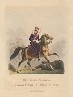 The Polish Army 1831: Uhlans of the 1st Pulk, 1831.