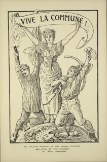Vive la Commune! An English tribute to the French commune dedicated to the workers of both countries