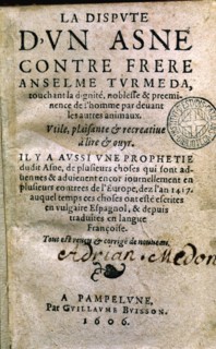 Cover of 'La Dispute d'un Asne contre frere Anselme Turmeda', printed edition in Pamplona (Navarr?