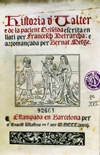 History of Valter and patient Griselda by Francesco Petrarca, facsimile of a 15th century manuscr?