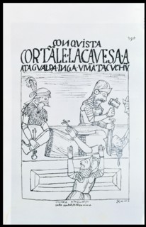 Death of the Inca Atahualpa in Cajamarca betrayed by Pizarro in 1533, illustration from the book ?