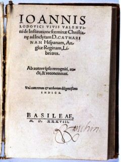Copy of the first edition 'De Officio Mariti of Institutione Foeminae Christianae' by Juan Luis V?