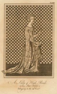 A Lady of High Rank, in her State Habit, belonging to the 14th Century'.