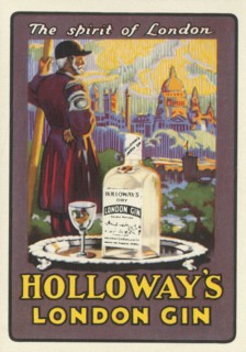 The spirit of London - Holloway's London Gin', c1930s.
