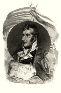 'Sir Sidney Smith, who with 300 British Sailors
