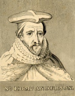'Sir Edmund Anderson', (1530-1605), 1830. Creator: Unknown.