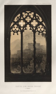 ...Pl. 54, Fenêtre Dun Ancien Couvent (à Barcelone), 1860. Creator: Victor Petit (French, 1817-1874).