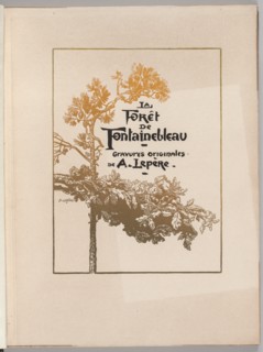 Fontainebleau Forest: Cover (La Forêt de Fontainebleau), 1890. Creator: Auguste Louis Lepère (French, 1849-1918); A. Desmoulins, Published in Revue Illustrée, 1887-90.