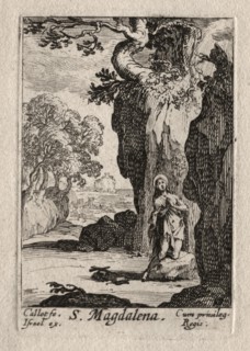 Les Penitents: St. Madeleine repentante. Creator: Jacques Callot (French, 1592-1635).