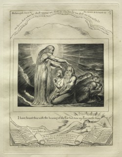 The Book of Job: Pl. 17, I have heard thee with the hearing of the Ear but now my Eye seeth thee, 18 Creator: William Blake (British, 1757-1827).