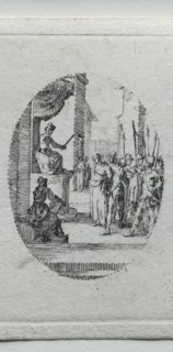 The Mysteries of the Passion: Christ before Pilate. Creator: Jacques Callot (French, 1592-1635).
