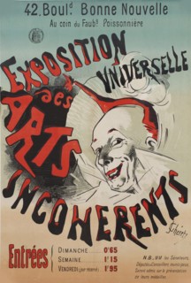 Exposition Universelle des Arts incohérents, 1889. Creator: Chéret, Jules (1836-1932).