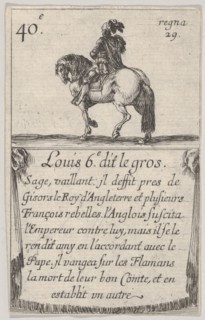 Louis 6.-e dit le gros / Sage, vaillant..., from 'Game of the Kings of France'