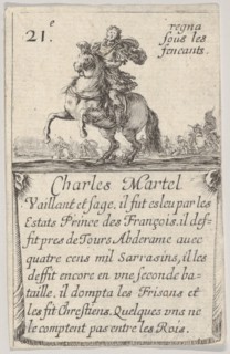 Charles Martel / Vaillant et sage..., from 'Game of the Kings of France'