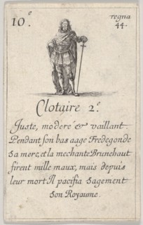 Clotaire 2.-e / Juste, moderé..., from 'Game of the Kings of France'