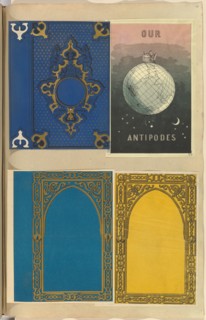 Four Lithographed Bookcovers, One for Our Antipodes, 1845-70. Creator: Alfred Crowquill.
