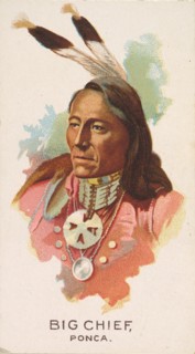 Big Chief, Ponca, from the American Indian Chiefs series