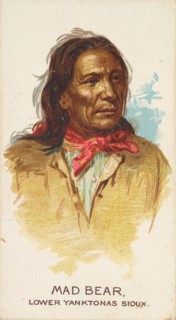 Mad Bear, Lower Yanktonas Sioux, from the American Indian Chiefs series