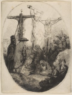 Christ Crucified Between Two Thieves; oval plate, ca. 1641. Creator: Rembrandt Harmensz van Rijn.