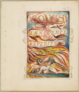 Songs of Innocence and of Experience, Shewing the Two Contrary States of the Human Sou..., ca. 1825. Creator: William Blake.